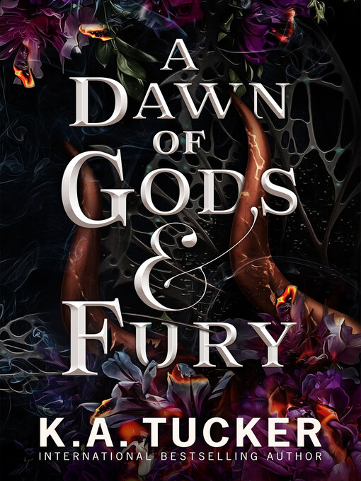 Title details for A Dawn of Gods and Fury by K.A. Tucker - Wait list